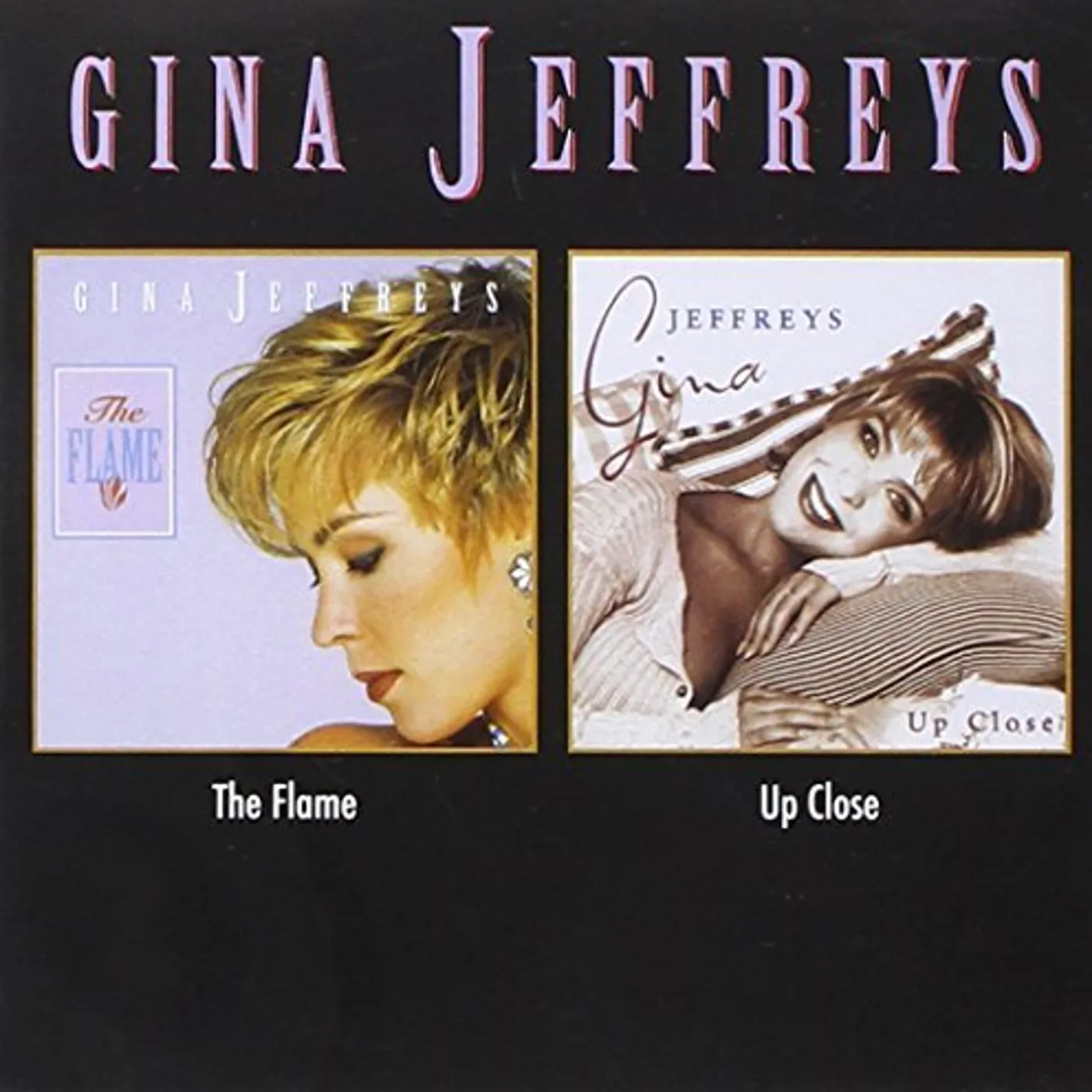 Gina Jeffreys FLAME / UP CLOSE CD
