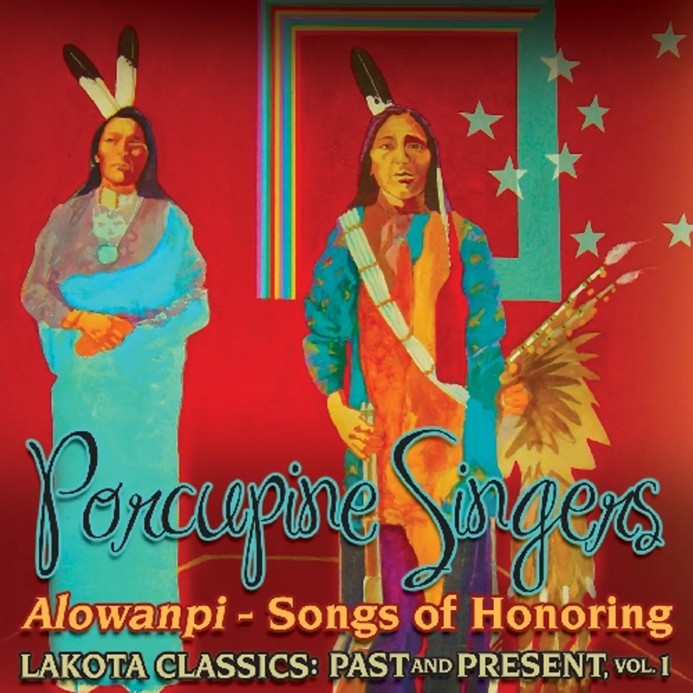 Porcupine Singers ALOWANPI: SONGS OF HONORING / LAKOTA CLASSICS 1 CD