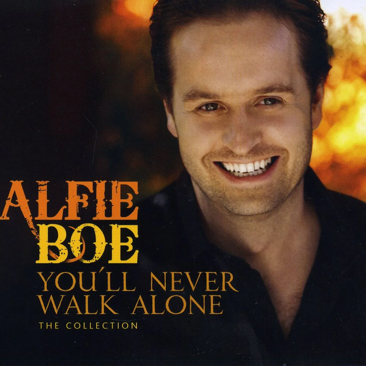 Alfie Boe YOU'LL NEVER WALK ALONE: THE COLLECTION CD