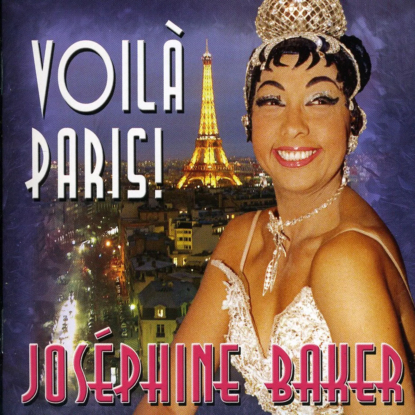 Josephine Baker VOILA PARIS CD