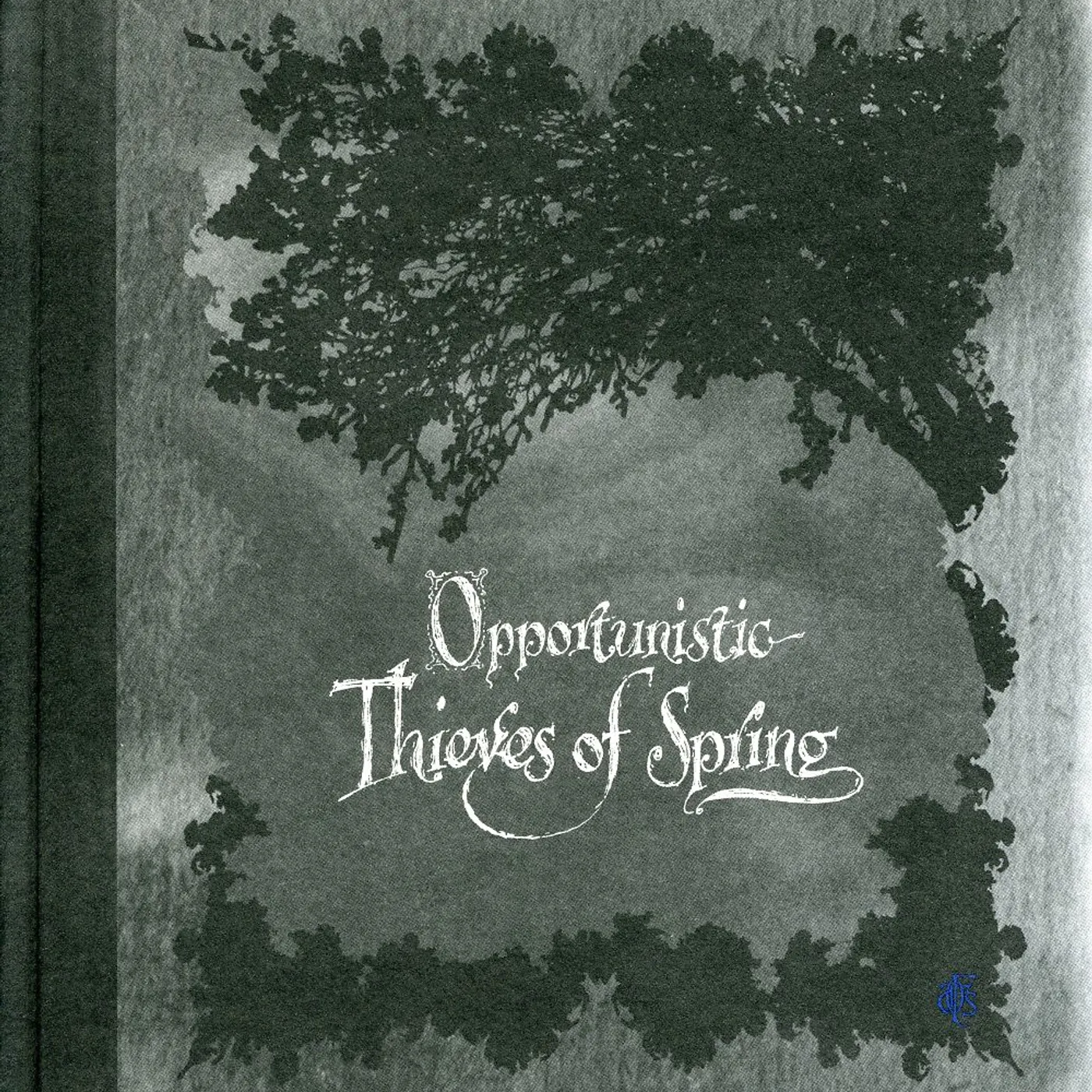 A Forest Of Stars OPPORTUNISTIC THIEVES OF SPRING CD