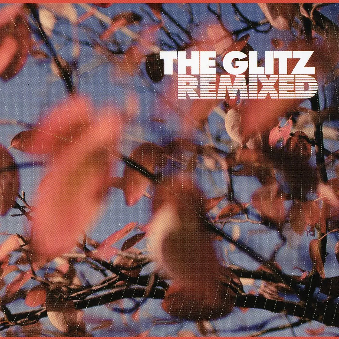 The Glitz REMIXED CD