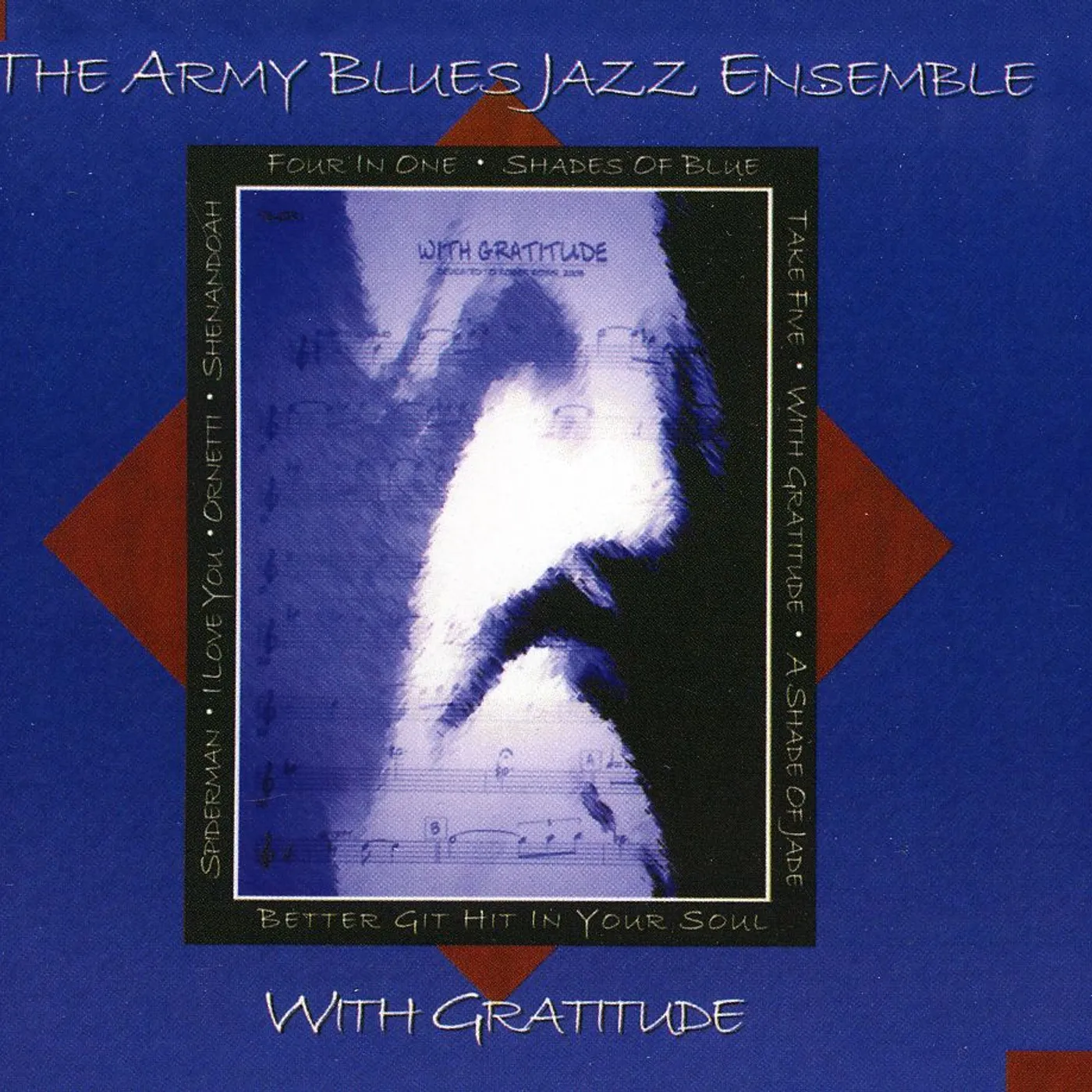 US Army Blues Jazz Ensemble WITH GRATITUDE CD