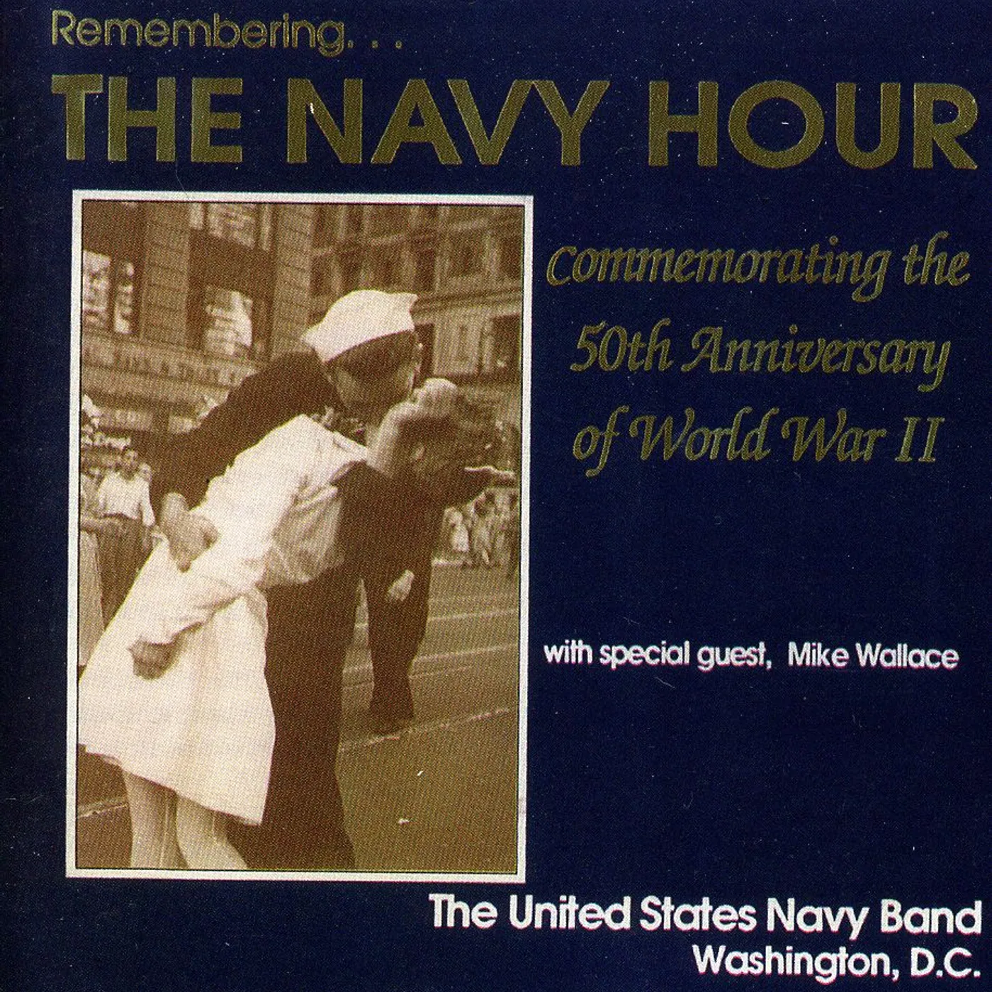 US Navy Band REMEMBERING THE NAVY HOUR CD