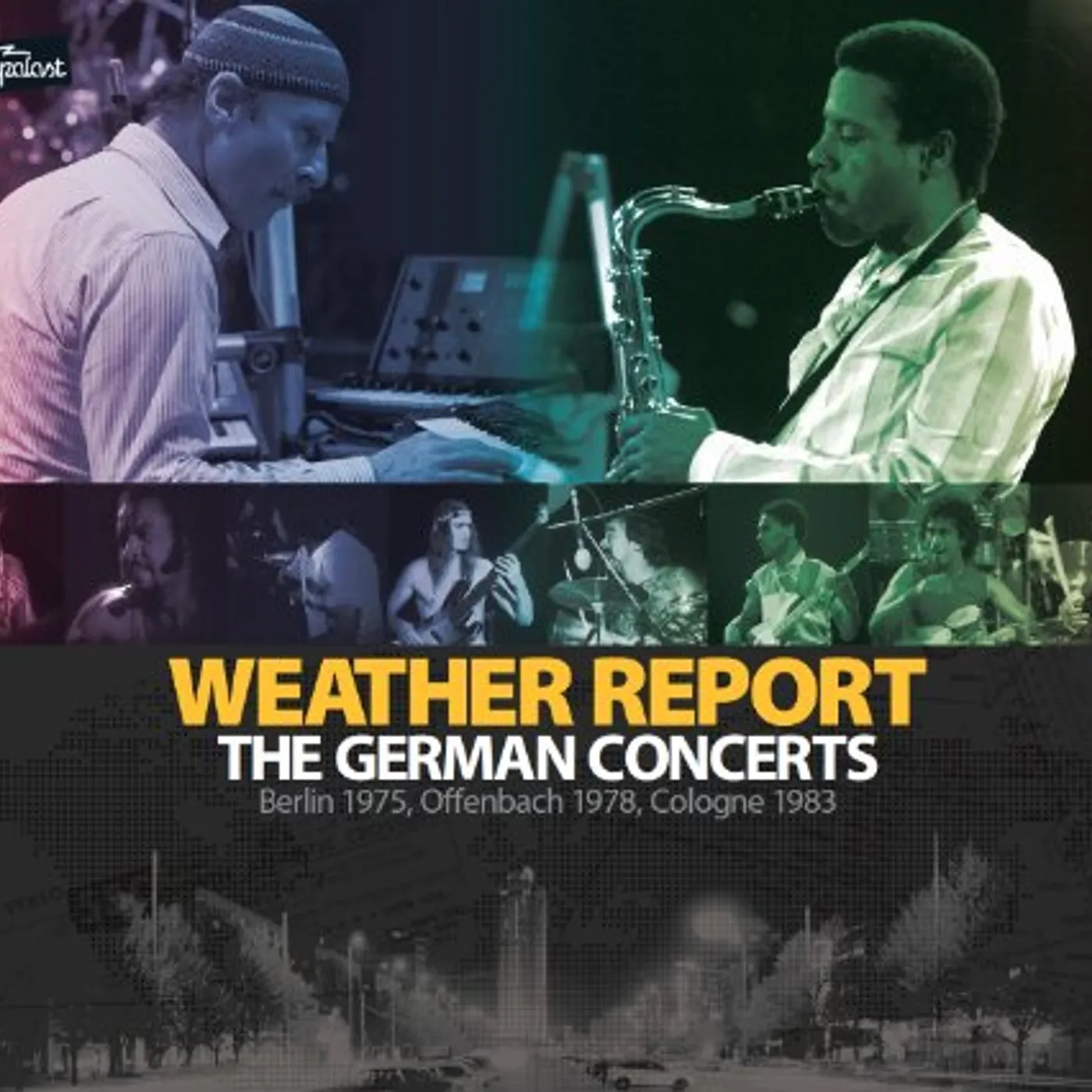 Weather Report GERMAN CONCERTS: BERLIN 1975 & OFFENBACH CD