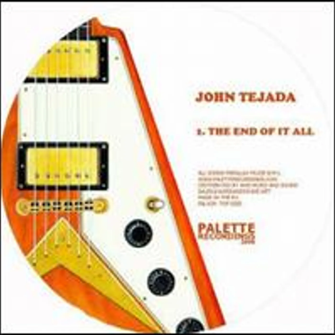 John Tejada END OF IT ALL Vinyl Record