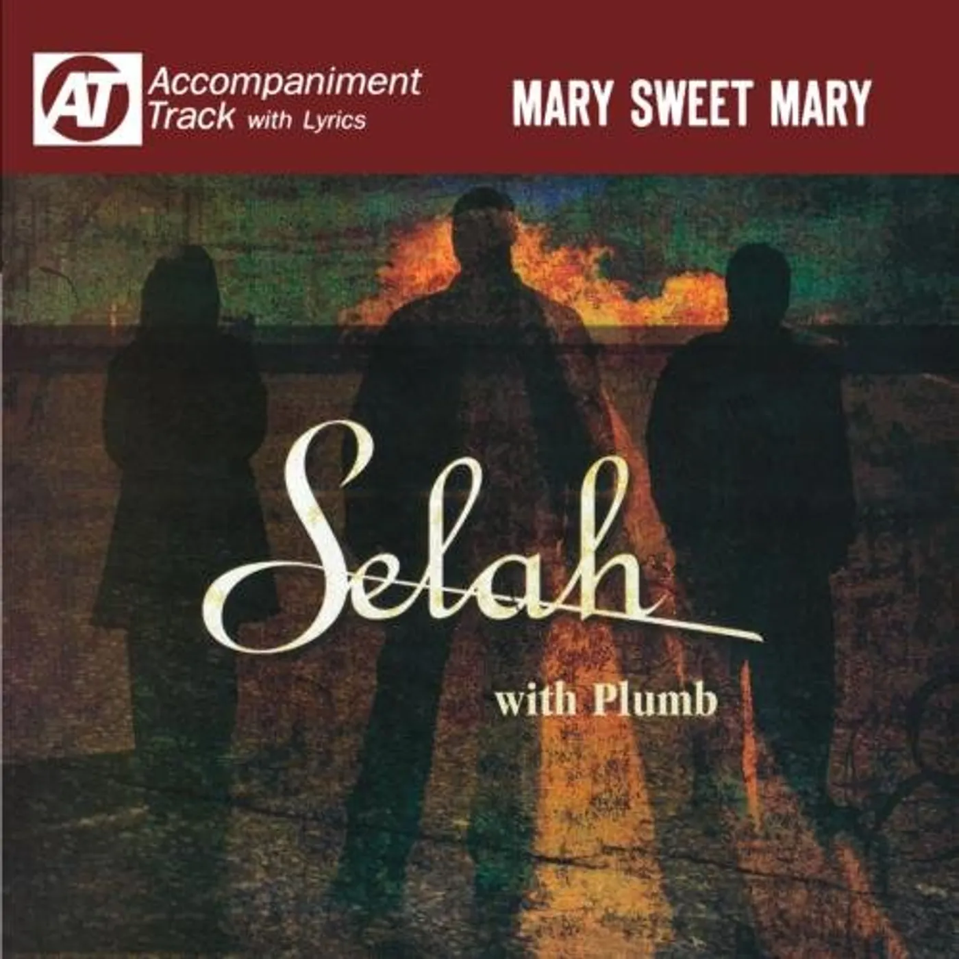 Selah MARY SWEET MARY (ACCOMPANIMENT TRACK) CD