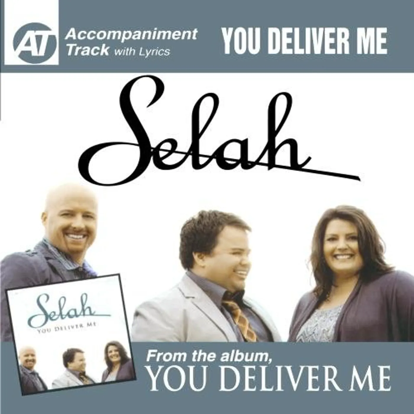 Selah YOU DELIVER ME (ACCOMPANIMENT TRACK) CD