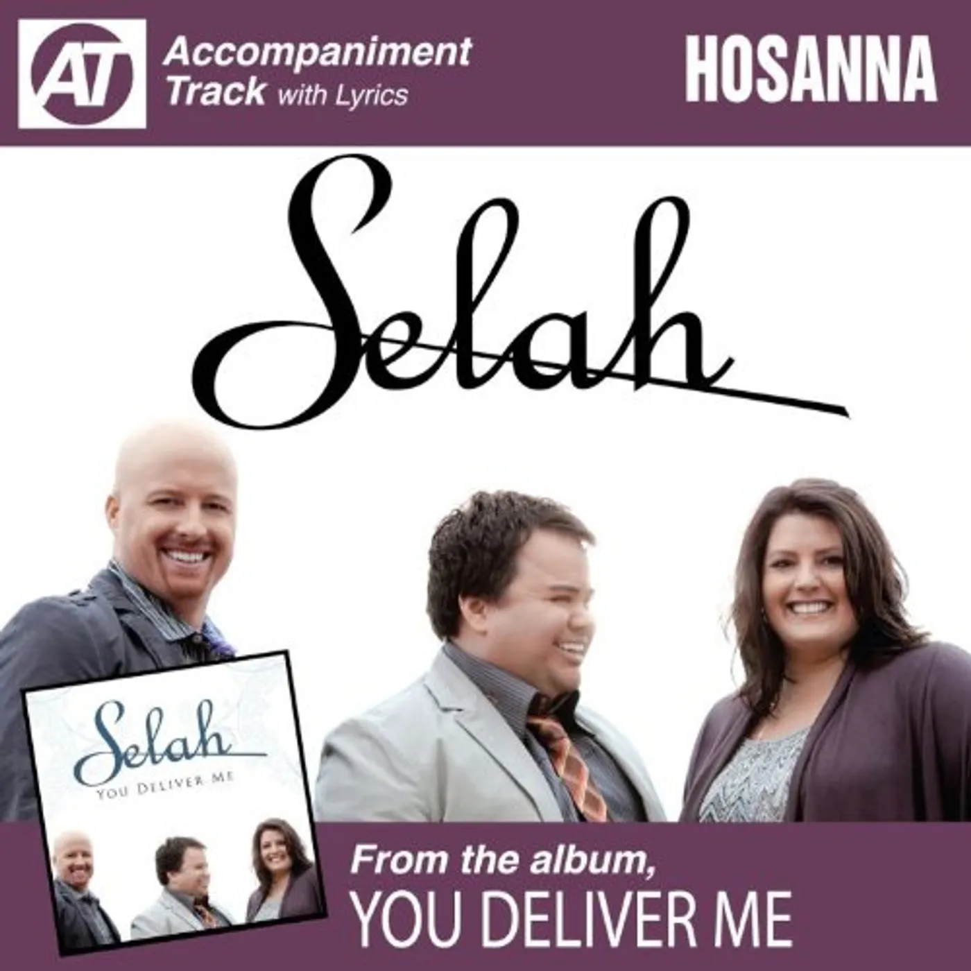 Selah HOSANNA (ACCOMPANIMENT TRACK) CD