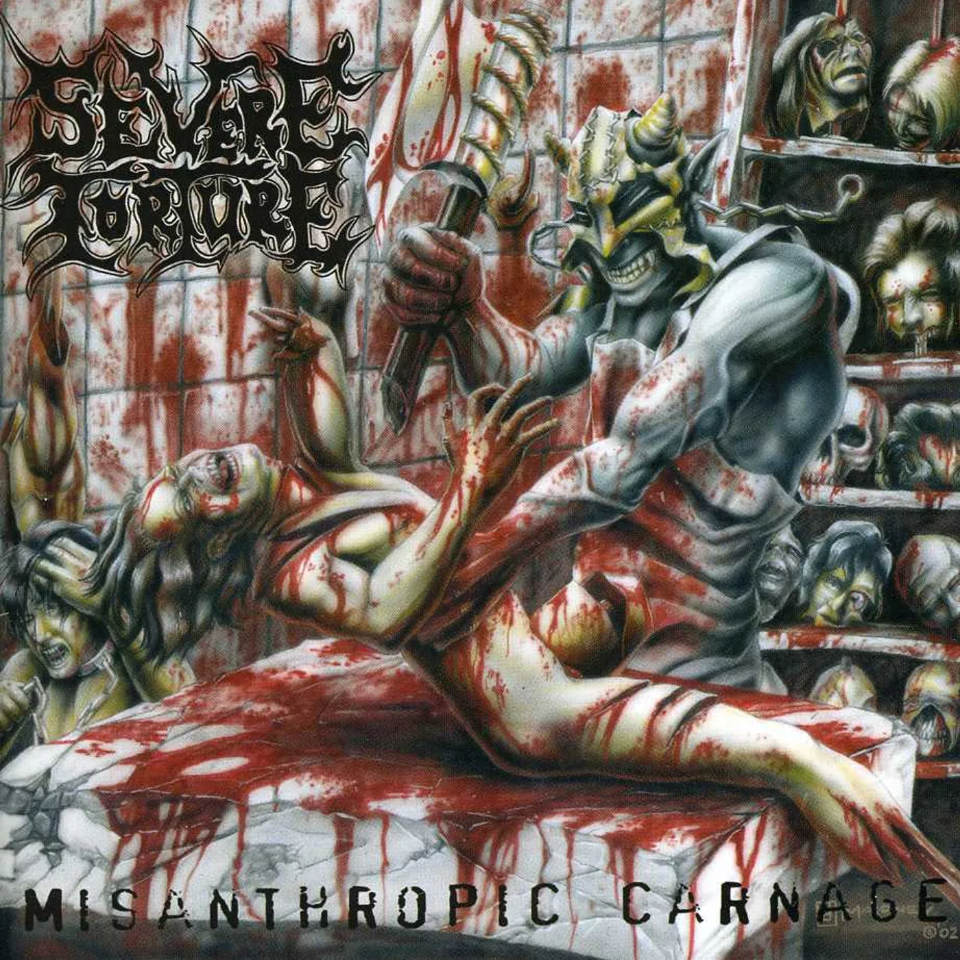 Severe Torture MISANTHROPIC CARNAGE CD