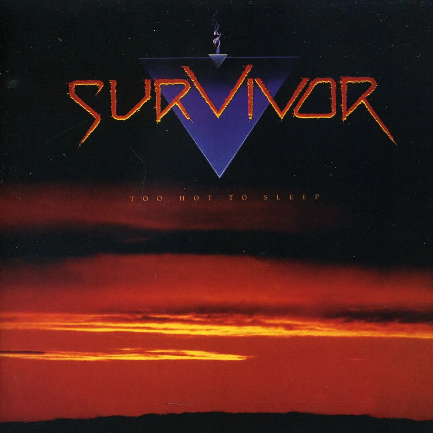 Survivor TOO HOT TO SLEEP CD
