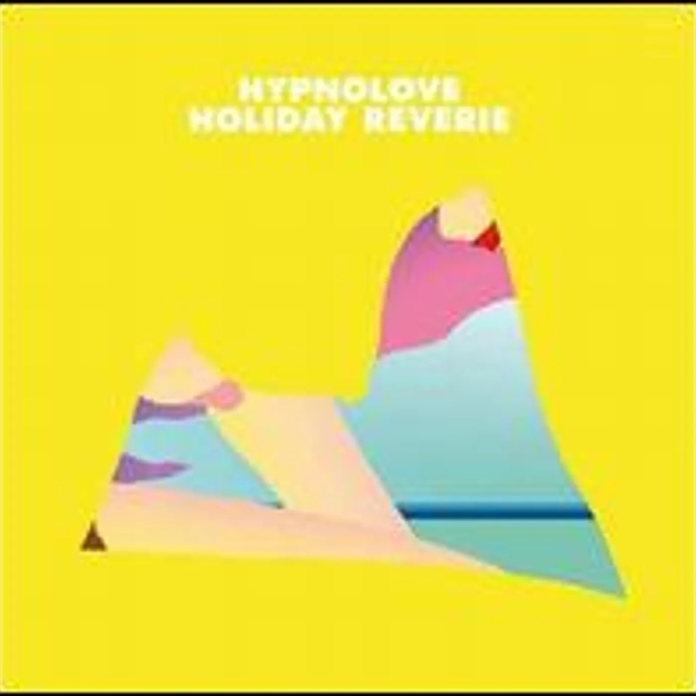 Hypnolove HOLIDAY REVERIE Vinyl Record