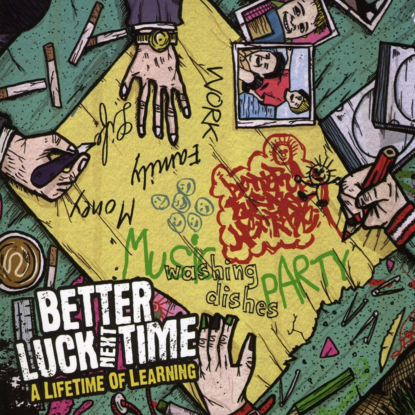 Better Luck Next Time LIFETIME OF LEARNING, A CD