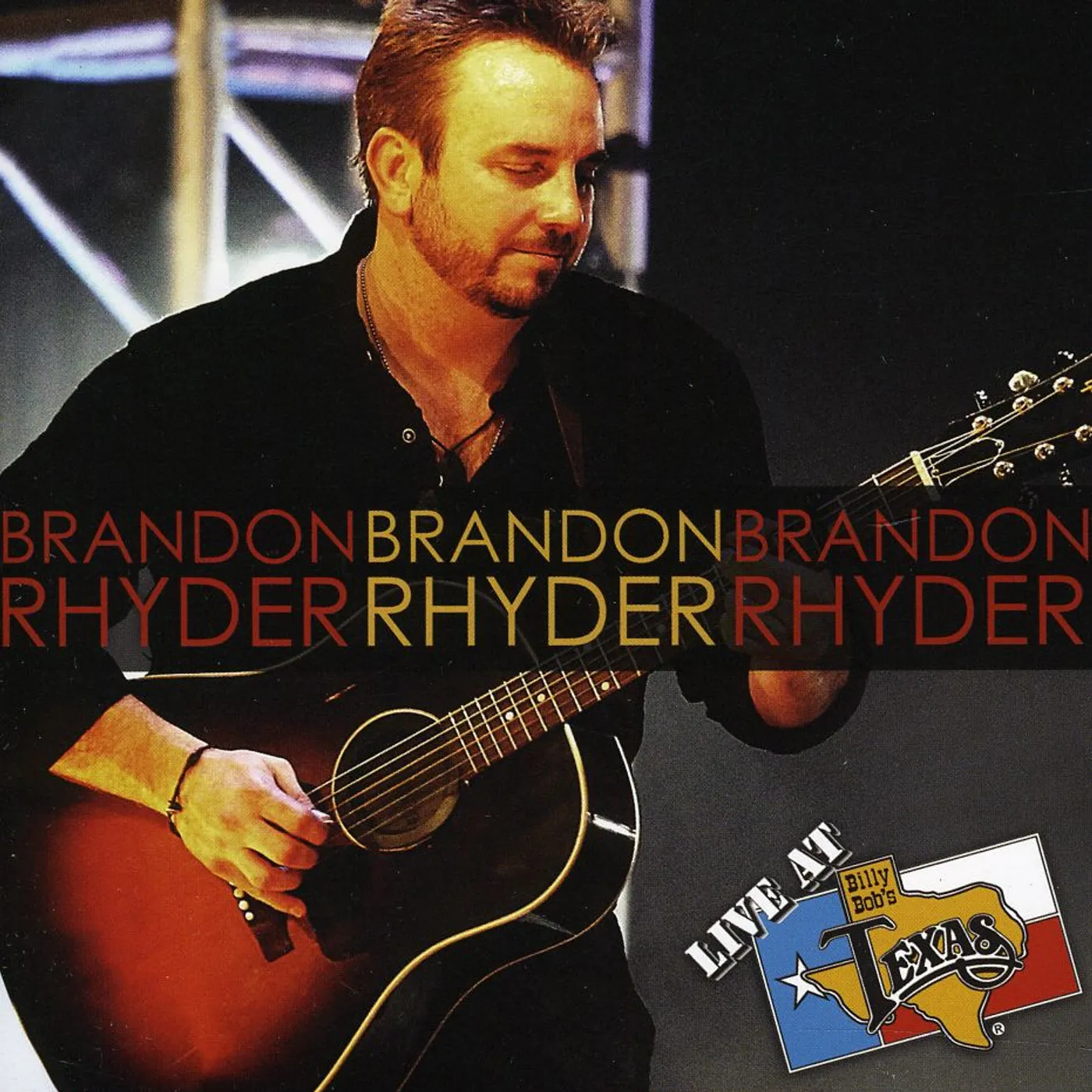 Brandon Rhyder LIVE AT BILLY BOB'S TEXAS CD