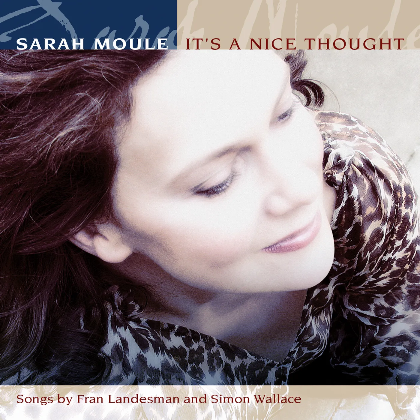 Sarah Moule ITS A NICE THOUGHT CD