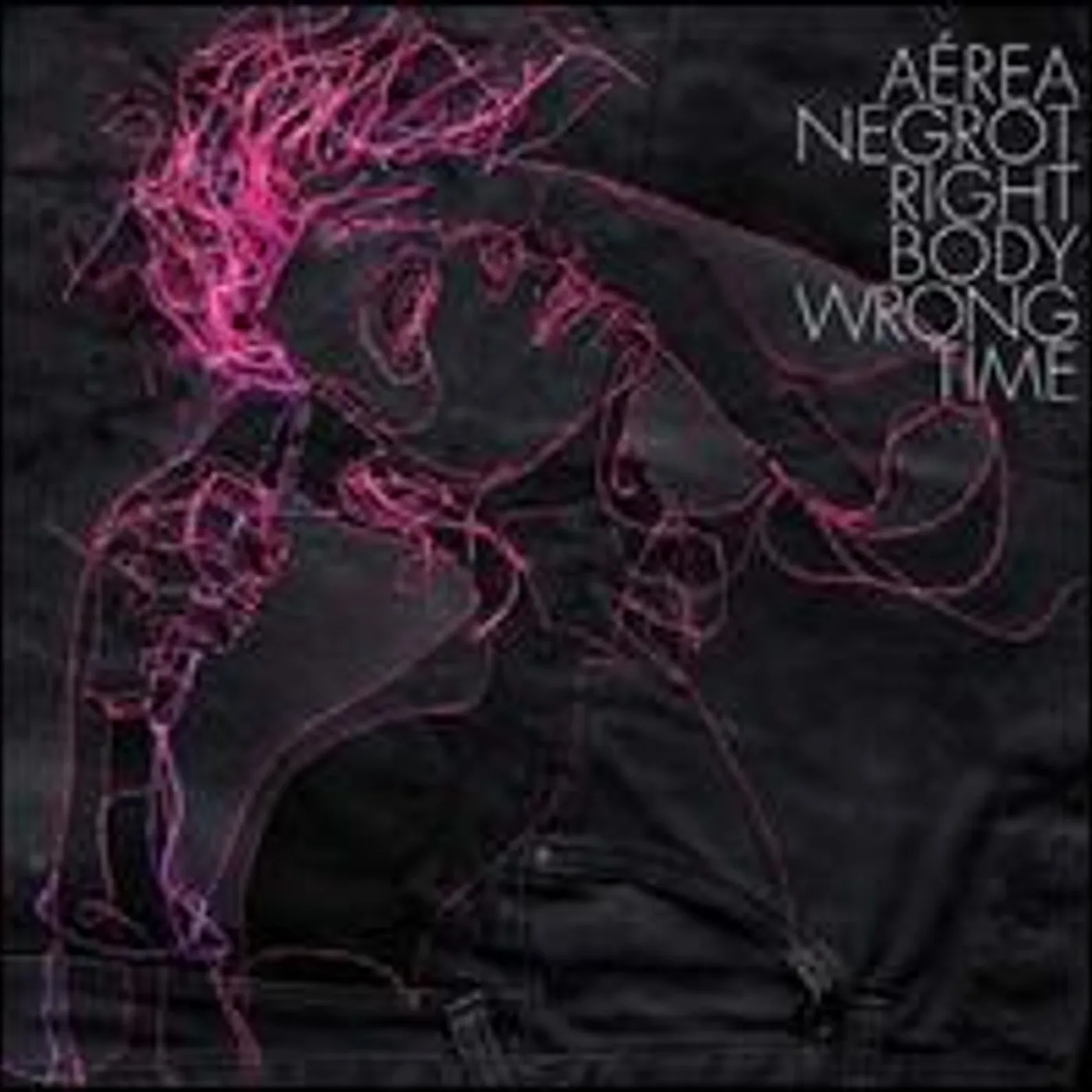 Aerea Negrot Right Body Wrong Time Vinyl Record