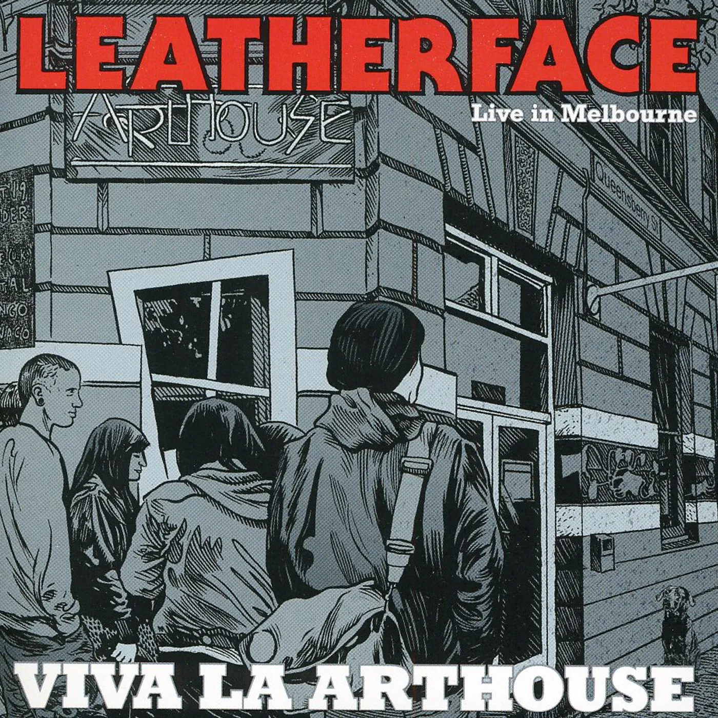Leatherface VIVA LA ARTHOUSE: LIVE IN MELBOURNE 2010 CD
