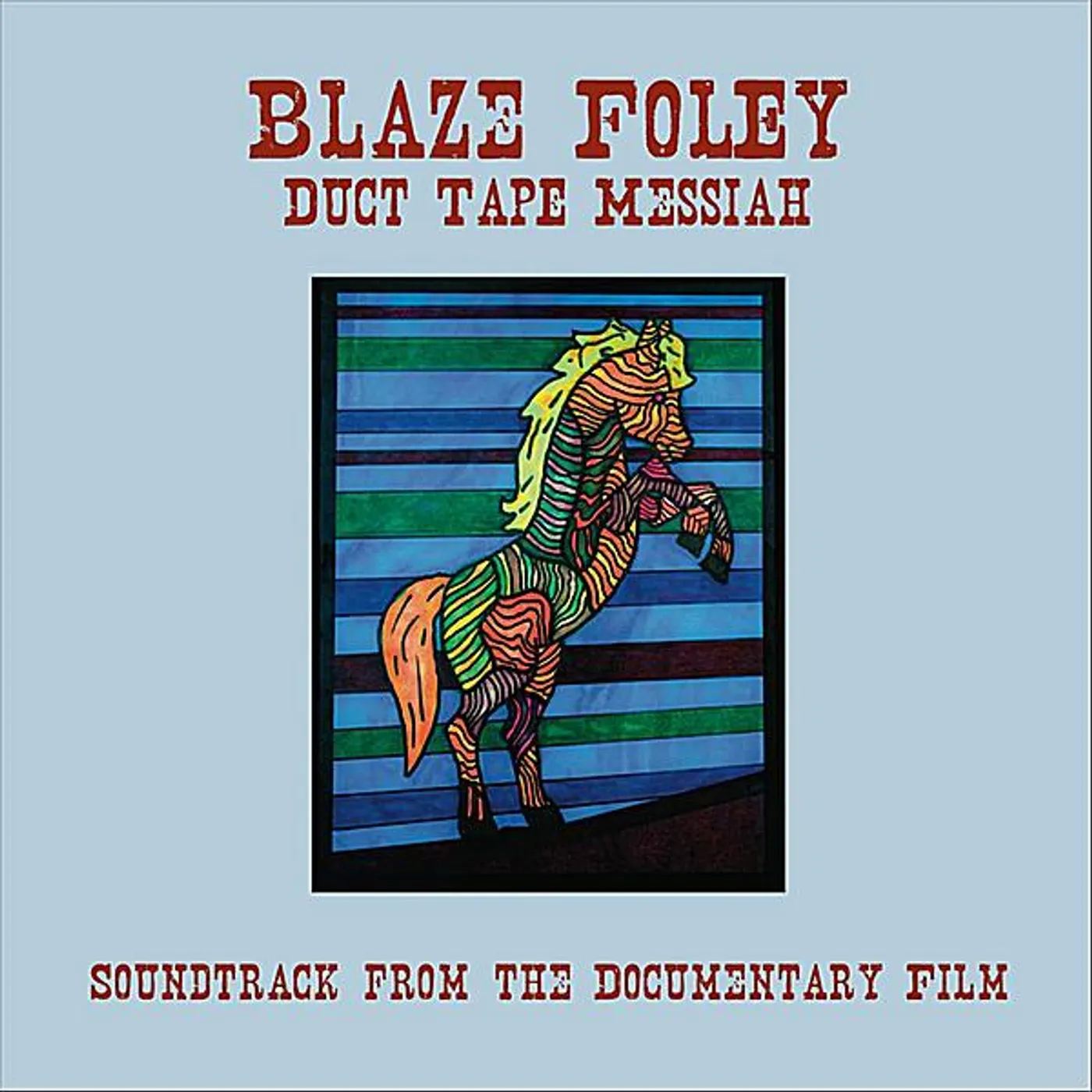 Blaze Foley DUCT TAPE MESSIAH CD