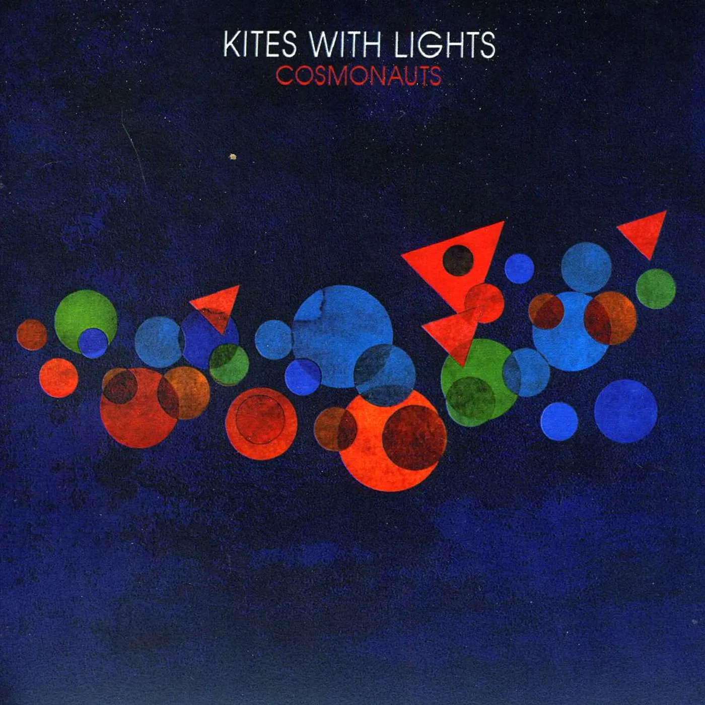 Kites With Lights COSMONAUTS CD