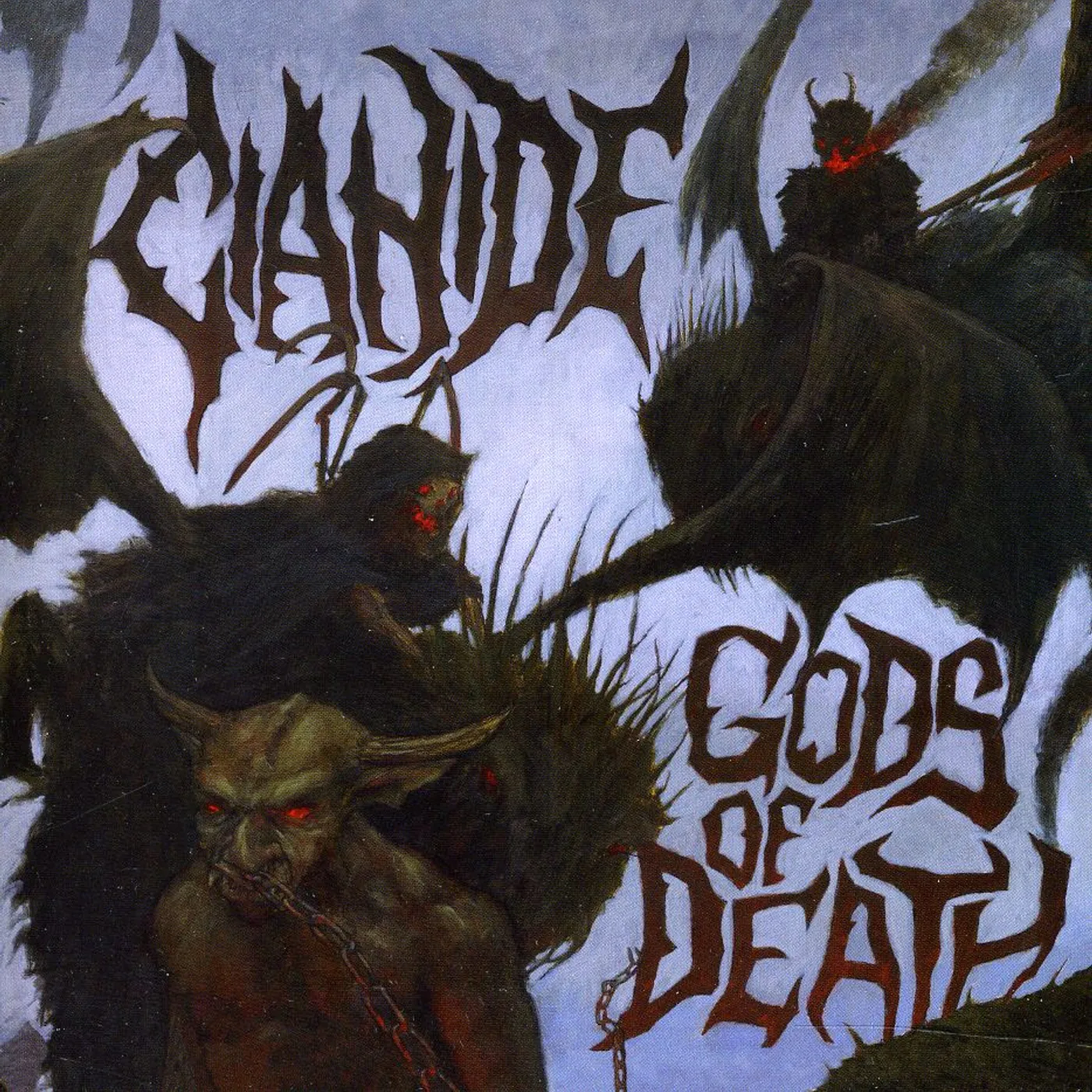 Cianide GODS OF DEATH CD