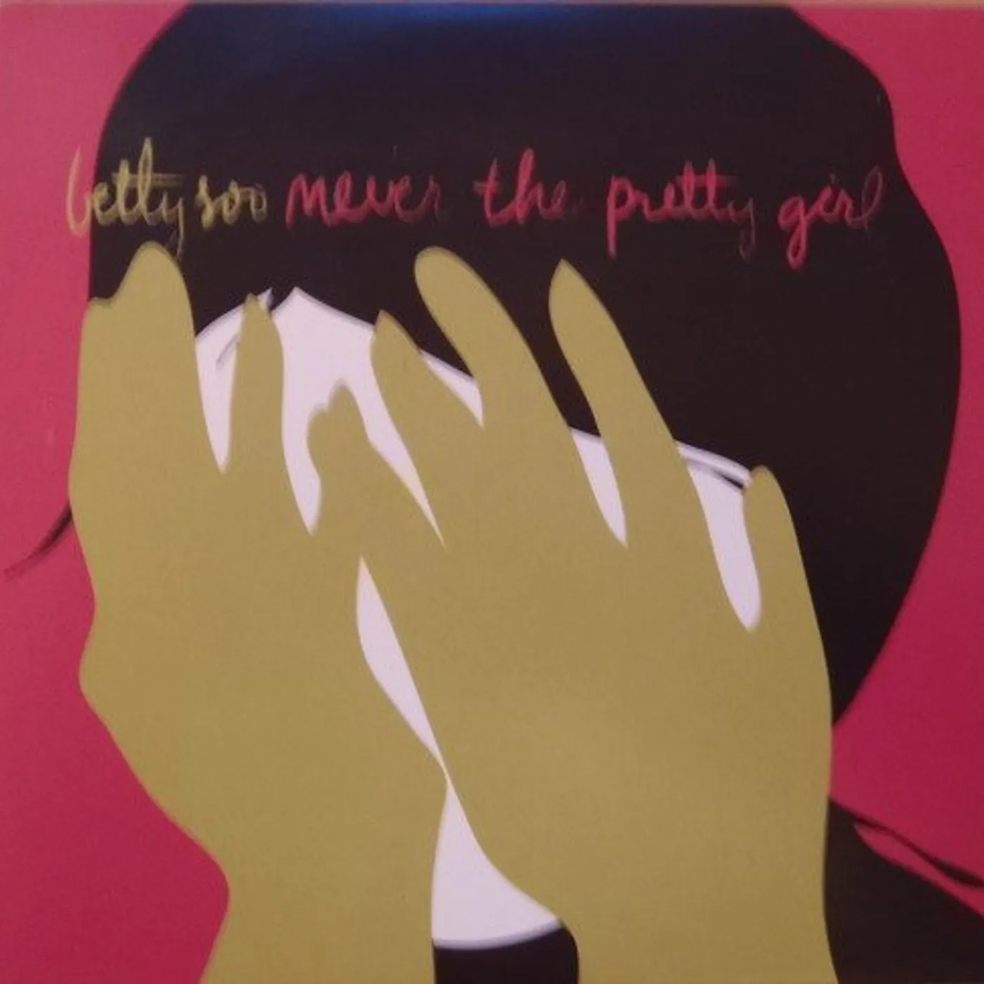 BettySoo NEVER THE PRETTY GIRL CD