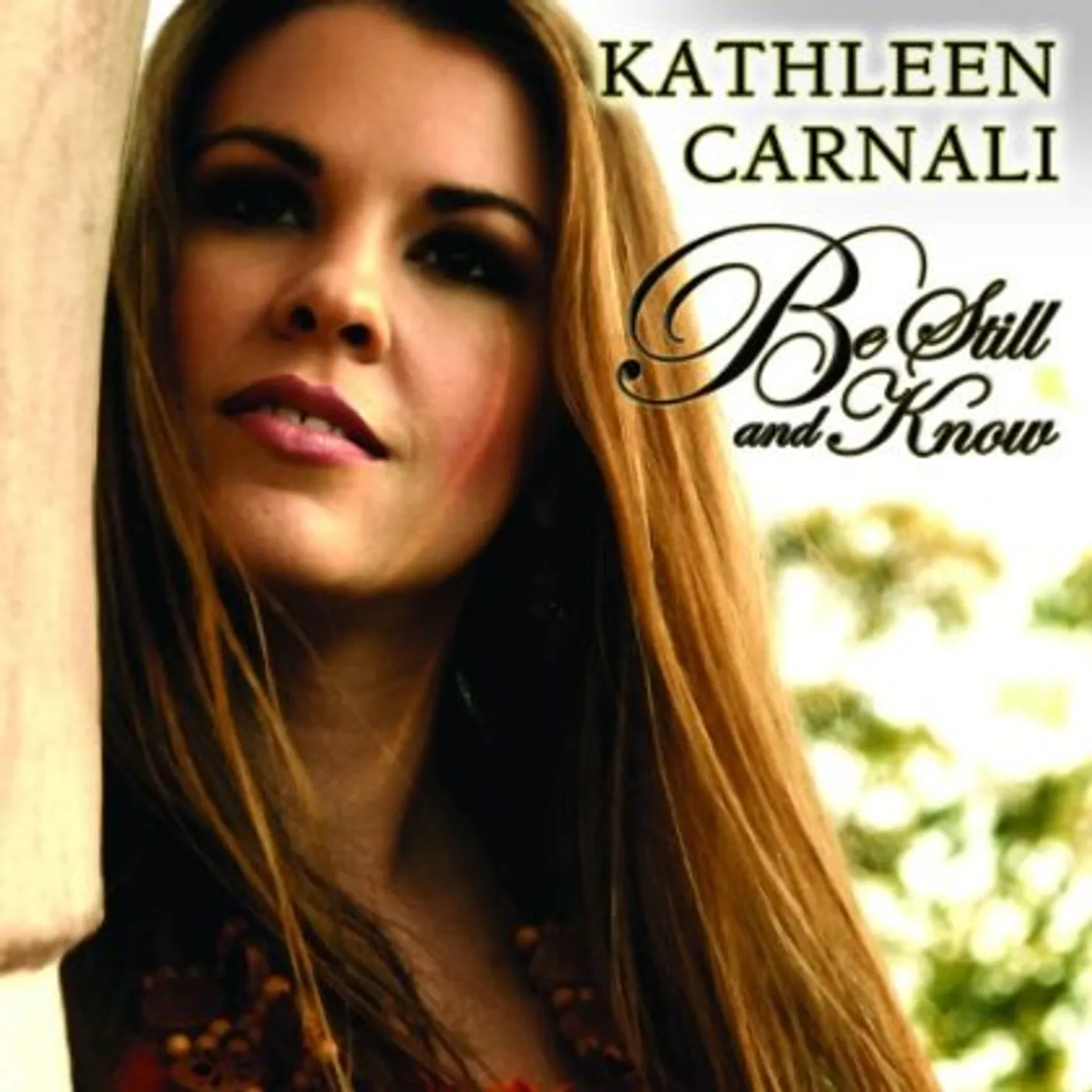 Kathleen Carnali BE STILL & KNOW CD