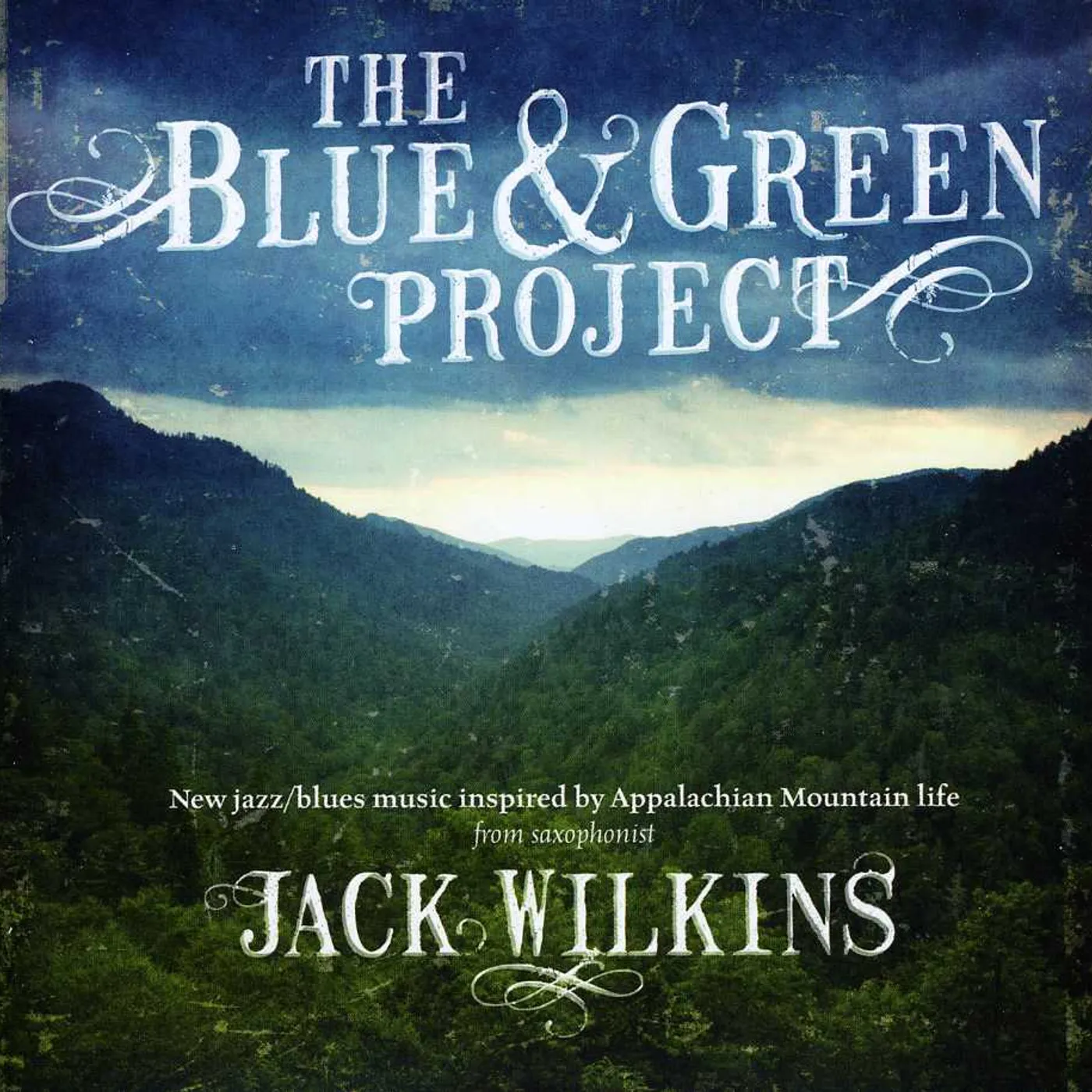 Jack Wilkins BLUE & GREEN PROJECT CD
