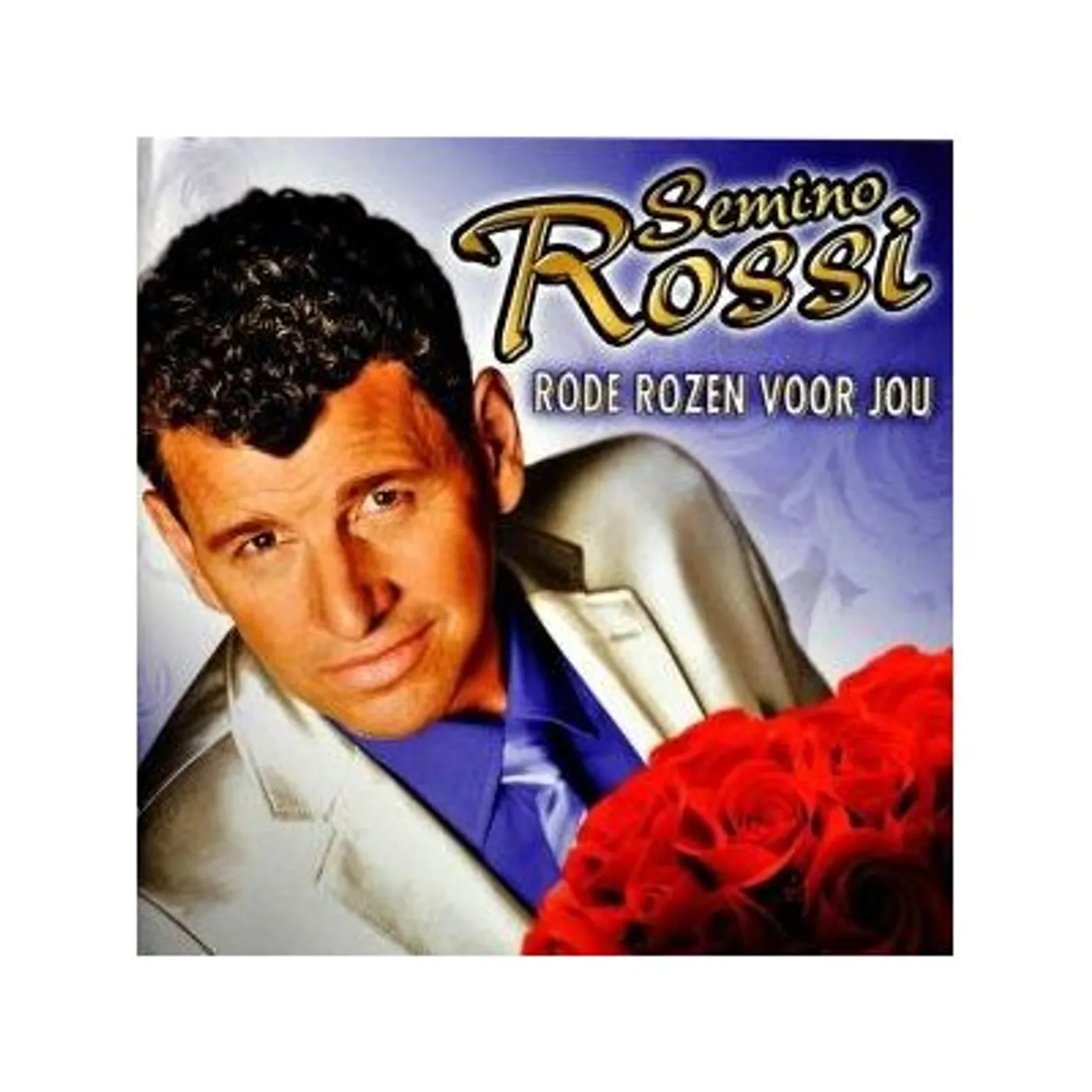 Semino Rossi RODE ROZEN VOOR JOU CD