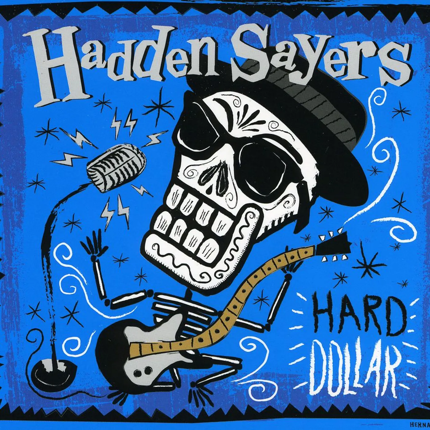 Hadden Sayers HARD DOLLAR CD