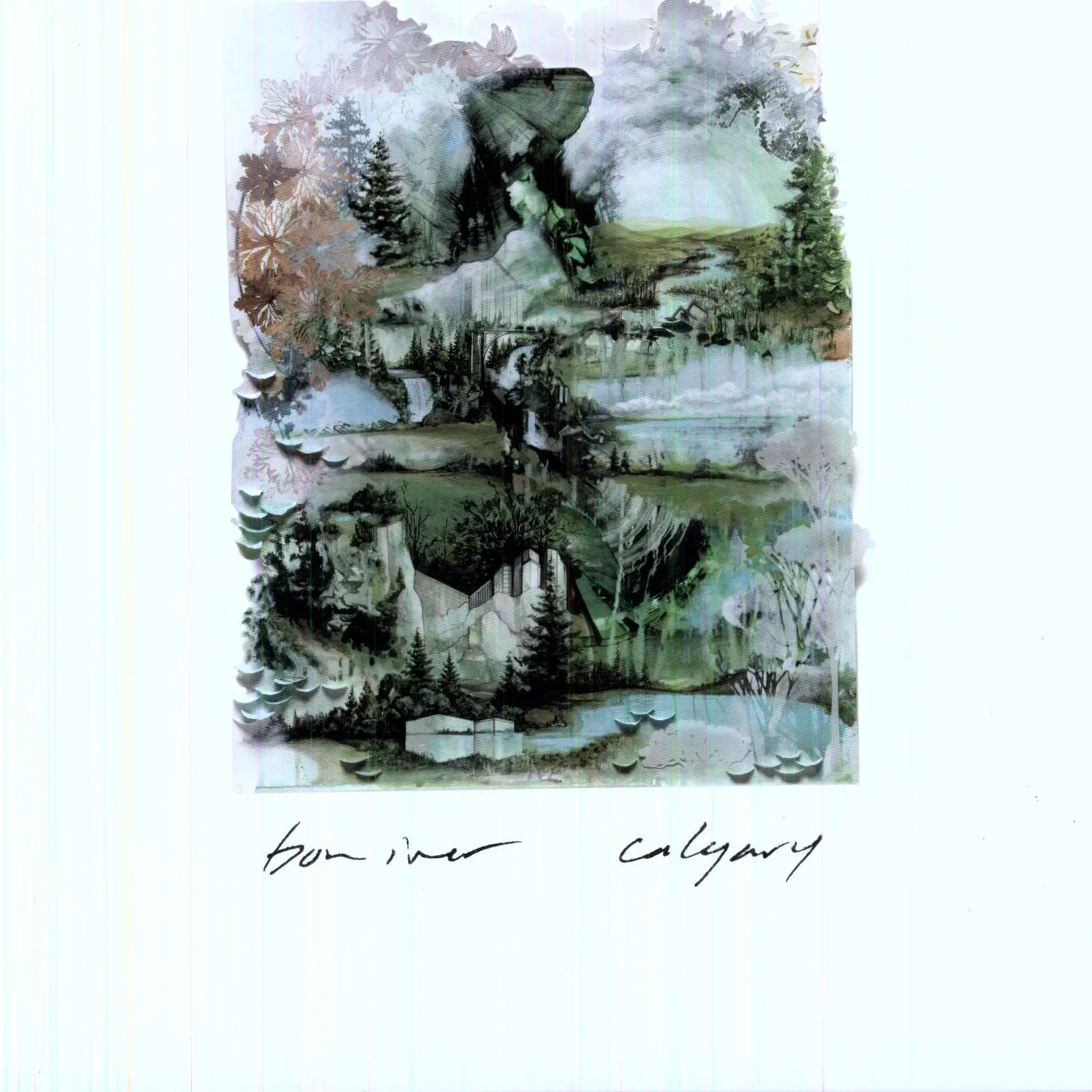 Bon Iver CALGARY B/W I CANT MAKE YOU LOVE ME / NICK OF Vinyl Record