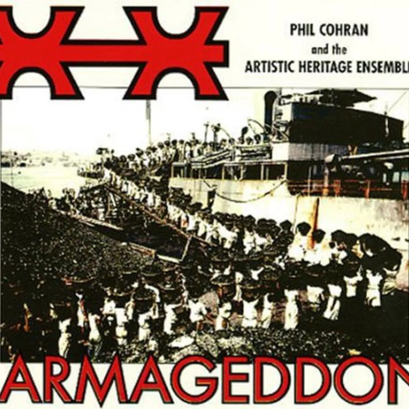 Philip Cohran & The Artistic Heritage Ensemble Armageddon Vinyl Record