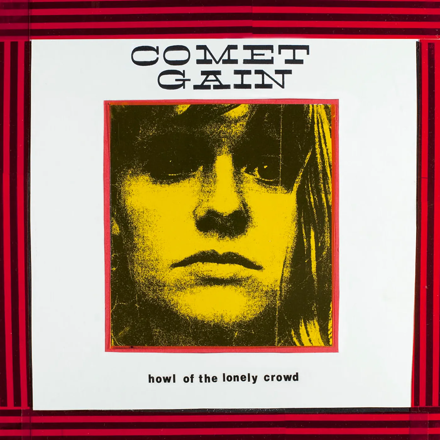 Comet Gain HOWL OF THE LONELY CROWD CD