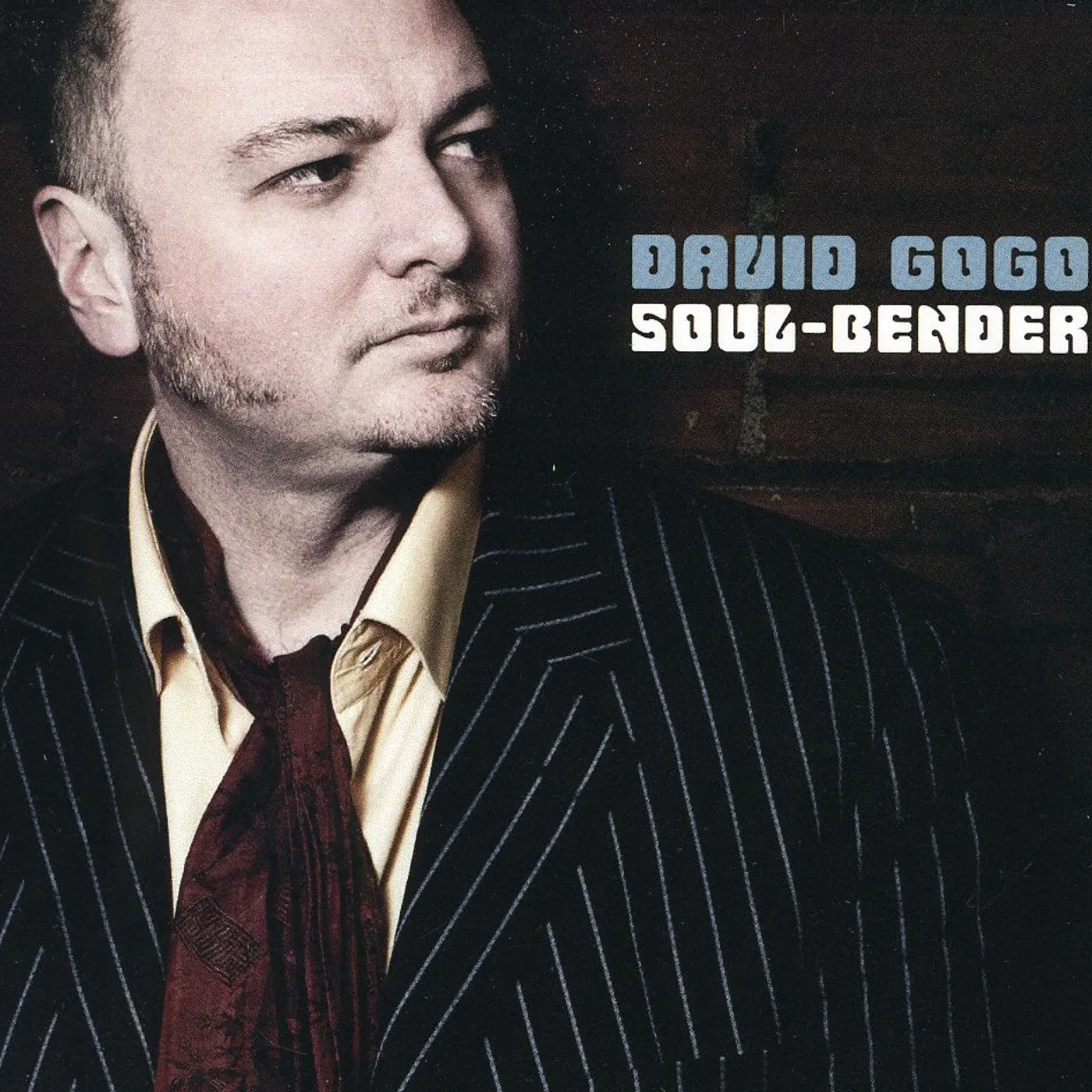 David Gogo SOUL BENDER CD