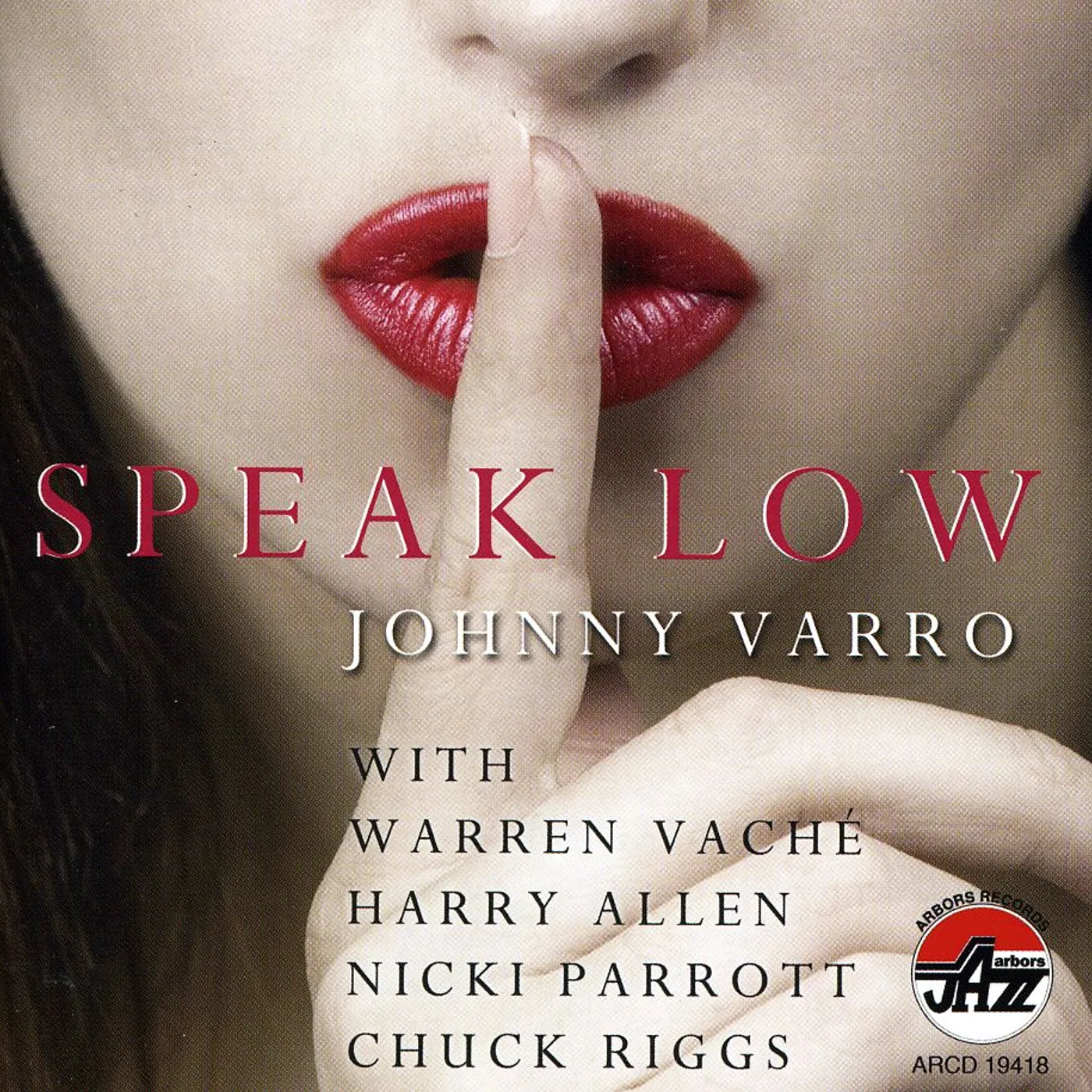 Johnny Varro SPEAK LOW CD