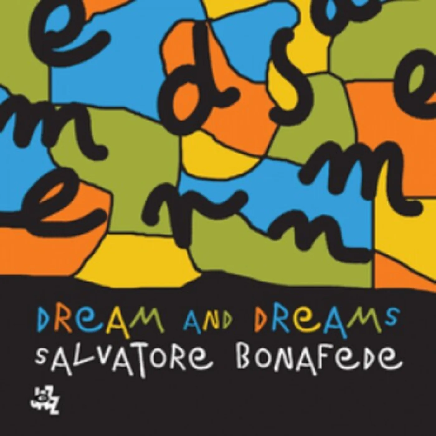 Salvatore Bonafede DREAM & DREAMS CD