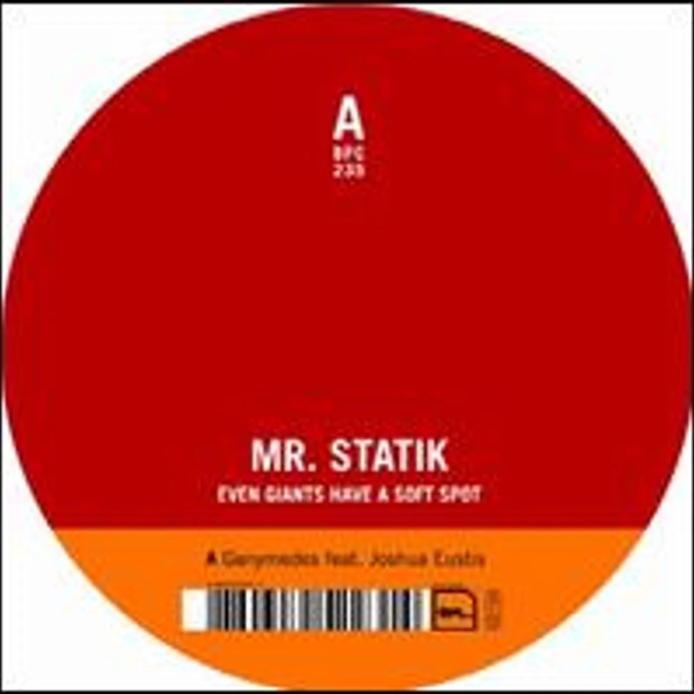 Mr. Statik Even Giants Have A Soft Spot Vinyl Record