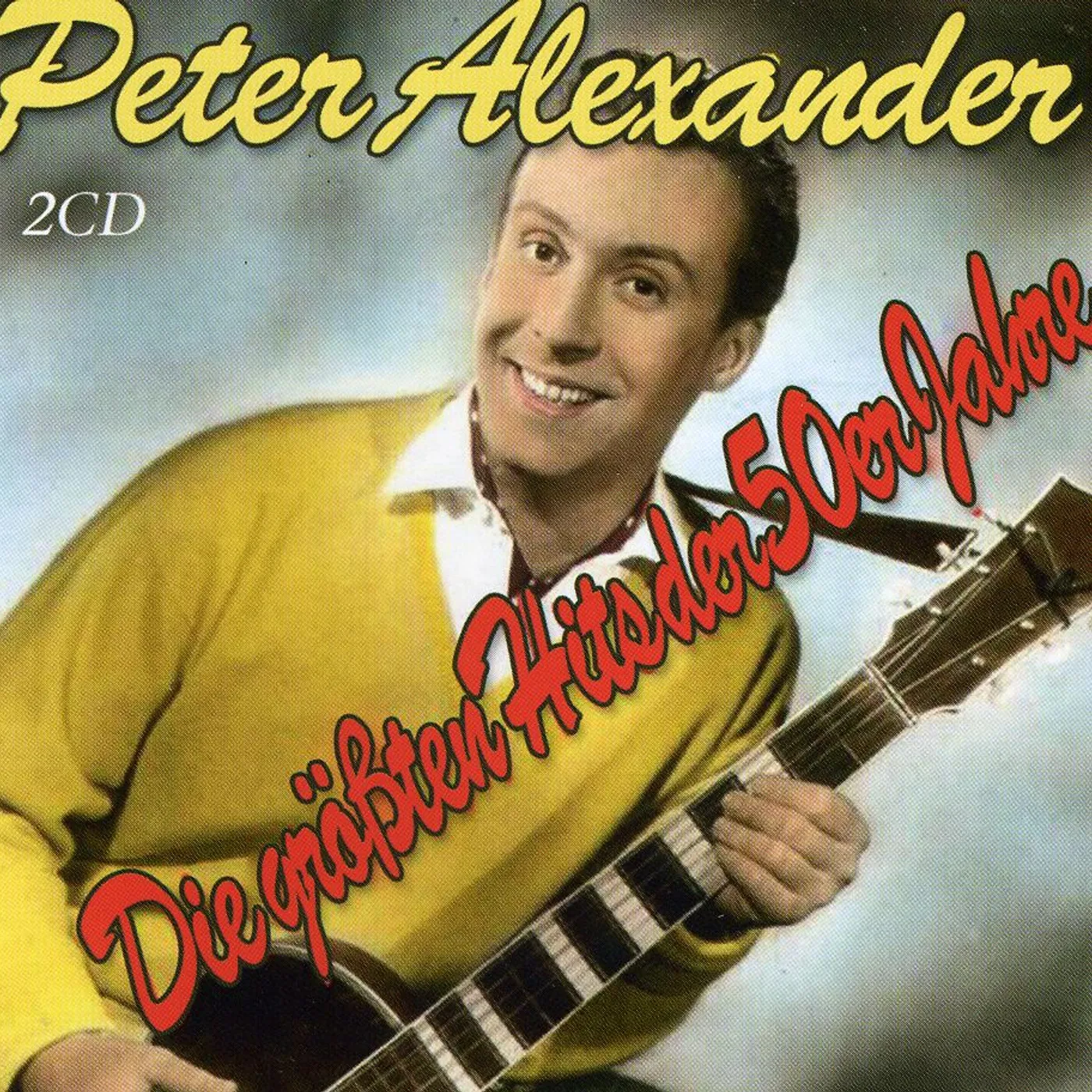 Peter Alexander GREATEST HITS OF THE 50S CD