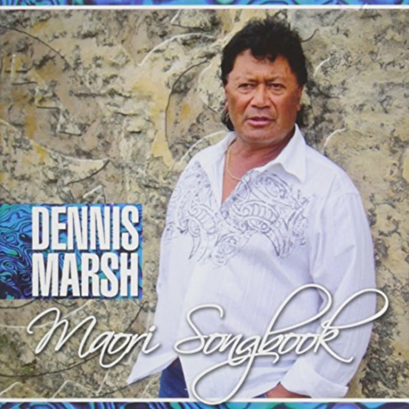 Dennis Marsh MAORI SONGBOOK CD