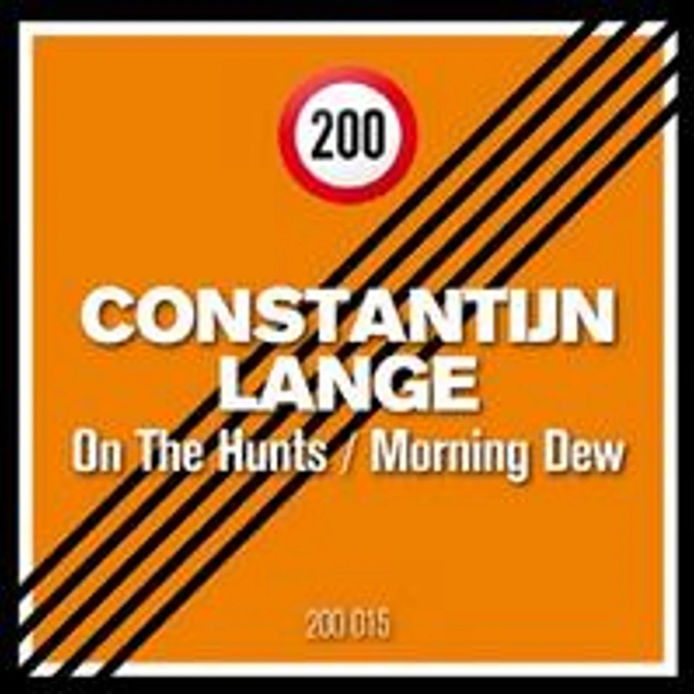 Constantijn Lange On the Hunts / Morning Dew Vinyl Record