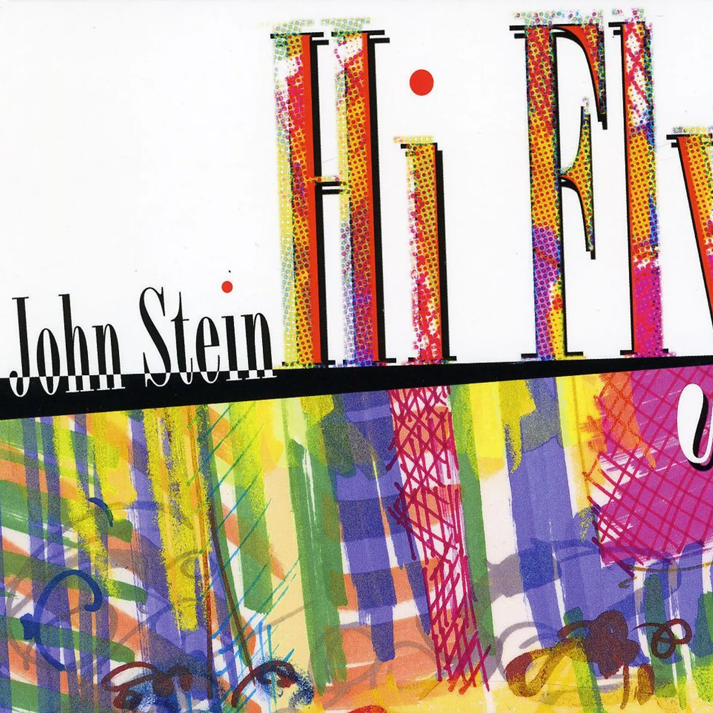 John Stein HI FLY CD