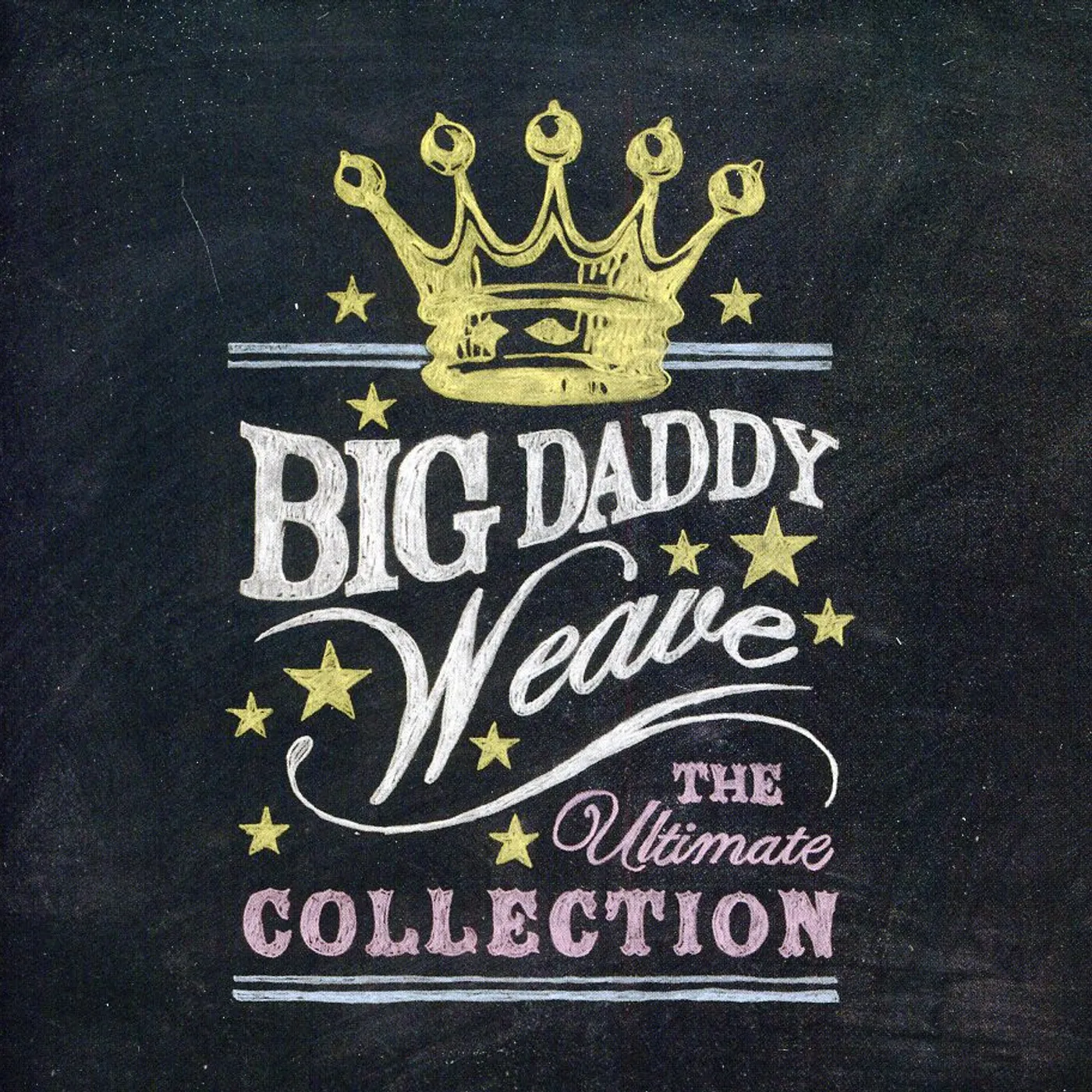 Big Daddy Weave ULTIMATE COLLECTION CD