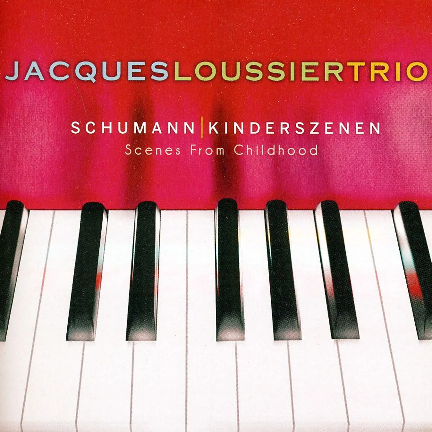 Jacques Loussier SCHUMANN: KINDERSZENEN (SCENES FROM CHILDHOOD) CD