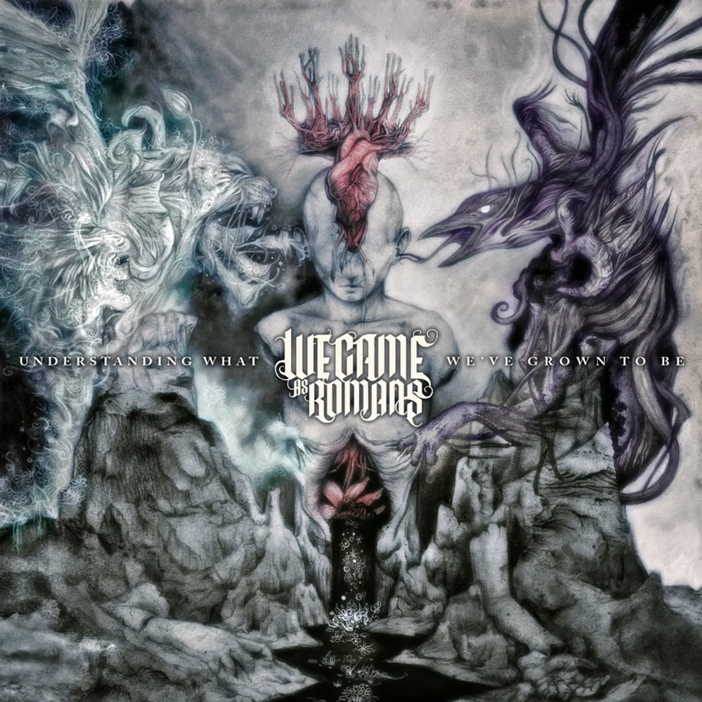 We Came As Romans UNDERSTANDING WHAT WE'VE GROWN TO BE CD