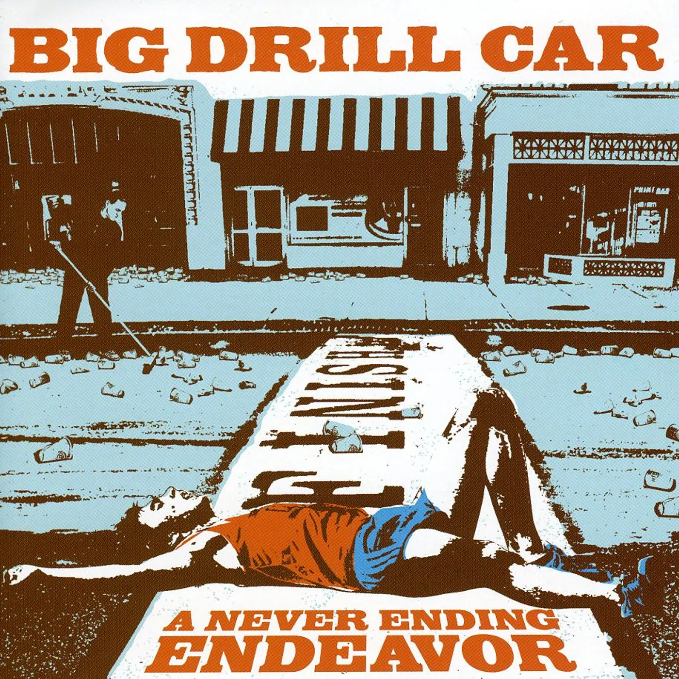 Big Drill Car NEVER ENDING ENDEAVOUR CD
