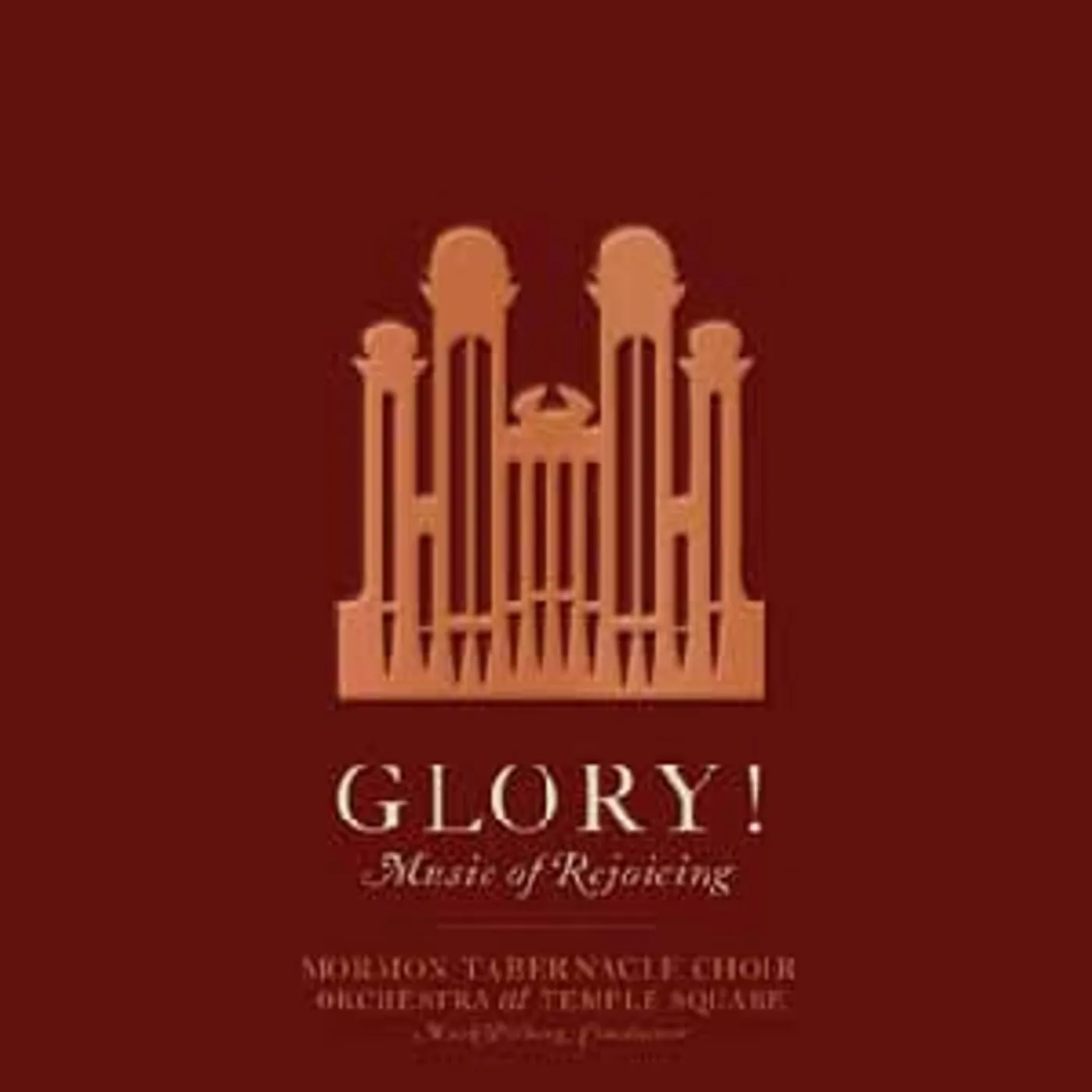 Mormon Tabernacle Choir GLORY MUSIC OF REJOICING CD