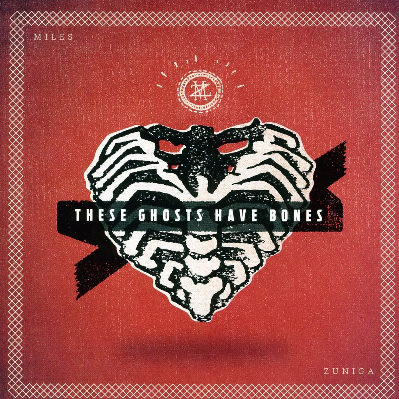 Miles Zuniga THESE GHOSTS HAVE BONES CD