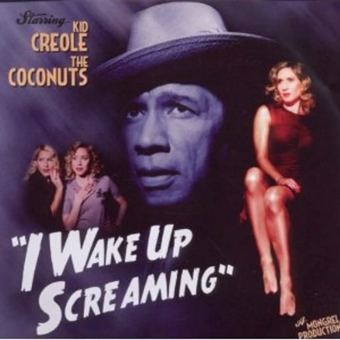 Kid Creole And The Coconuts I WAKE UP SCREAMING CD