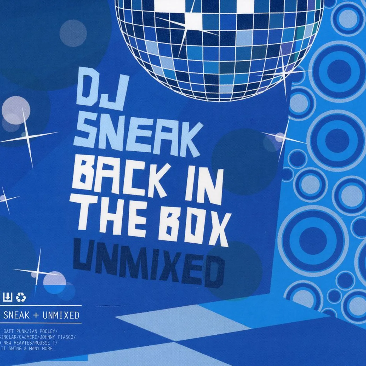 DJ Sneak BACK IN THE BOX: UNMIXED CD