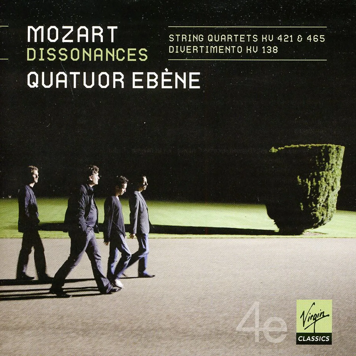 Quatuor Ébène MOZART: STRING QUARTETS CD