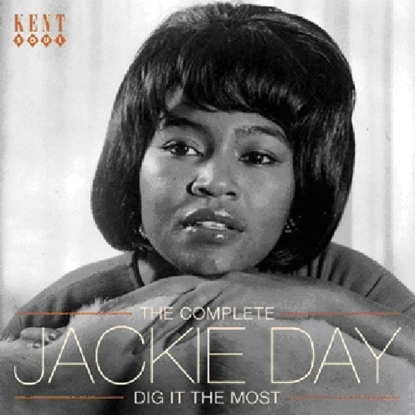 DIG IT THE MOST: COMPLETE JACKIE DAY CD